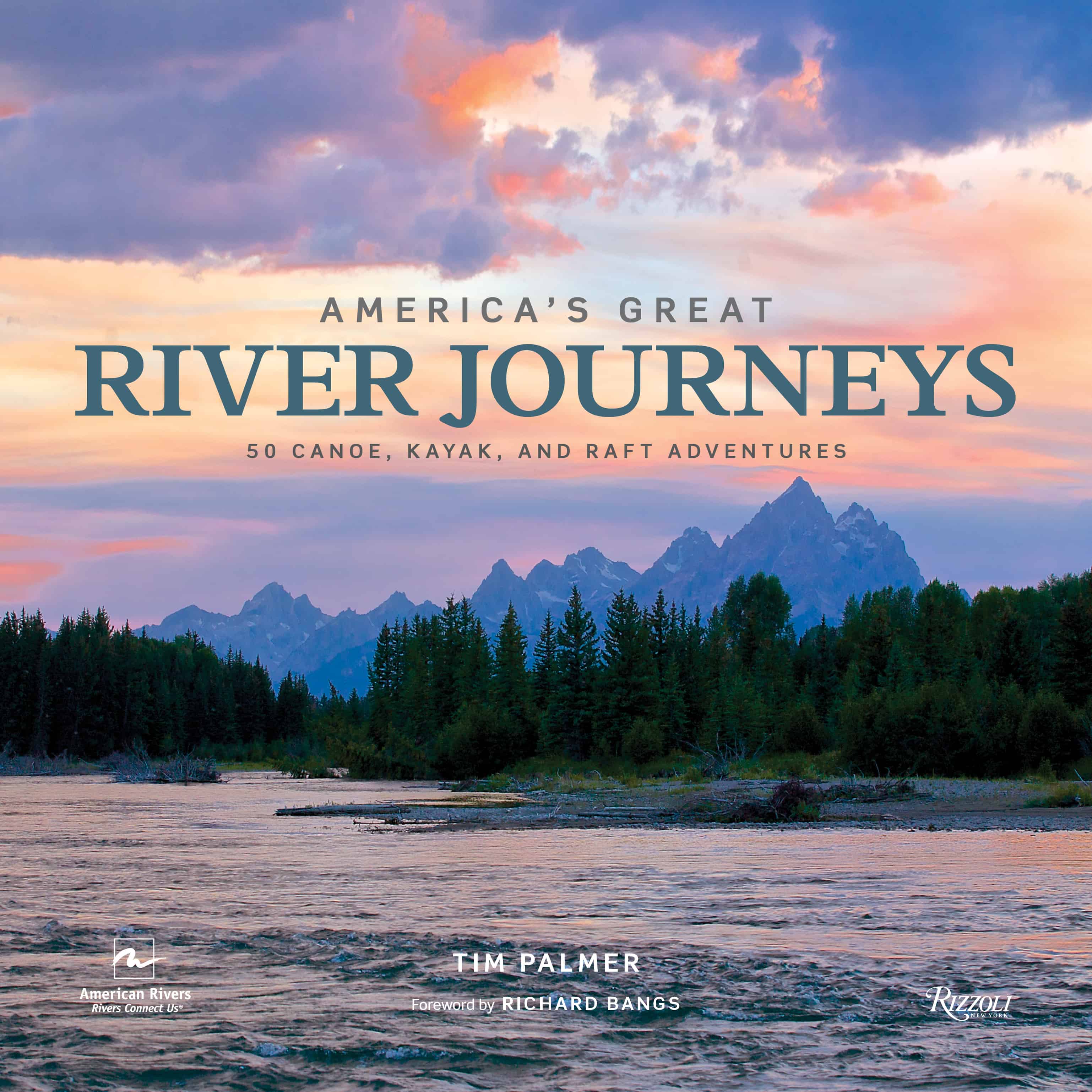 Americas Great River Journeys Whitewater Guidebook - 